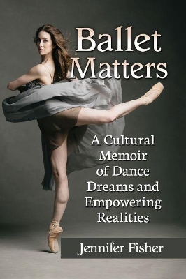 Book cover for Ballet Matters