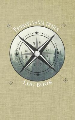 Book cover for Pennsylvania trails log book