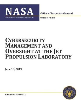 Book cover for Cybersecurity Management and Oversight at the Jet Propulsion Laboratory