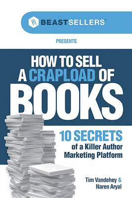 Book cover for Ht Sell a Crapload of Bks