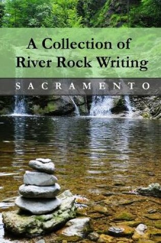 Cover of A Collection of River Rock Writing