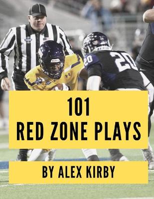 Book cover for 101 Red Zone Plays