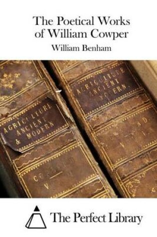 Cover of The Poetical Works of William Cowper