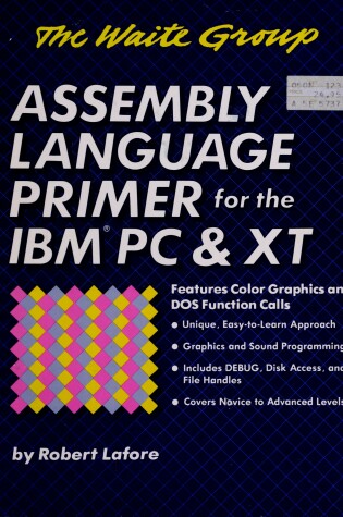 Cover of Lafore Robert : Assembly Language Primer for IBM PC&Xt