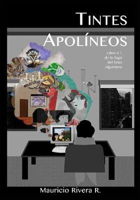 Cover of Tintes Apolíneos