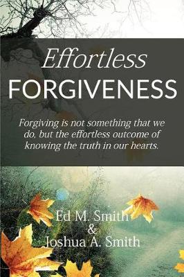 Book cover for Effortless Forgiveness