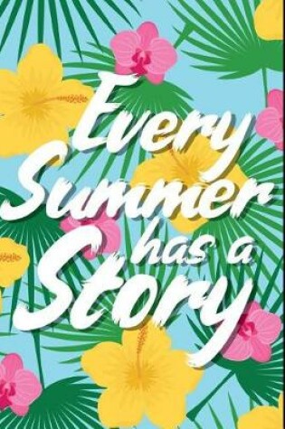 Cover of Every Summer Has a Story