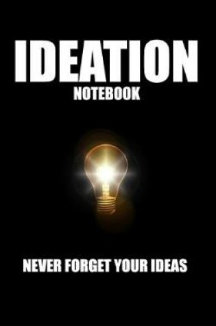 Cover of Ideation Notebook