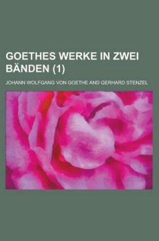 Cover of Goethes Werke in Zwei Banden (1)