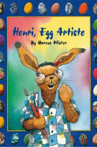 Cover of Henri Egg Artist