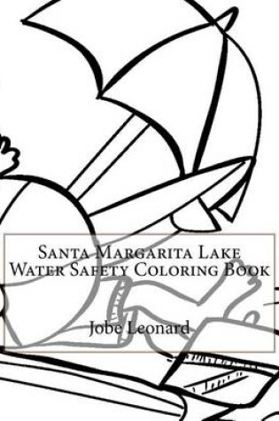 Cover of Santa Margarita Lake Water Safety Coloring Book