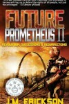 Book cover for Future Prometheus II