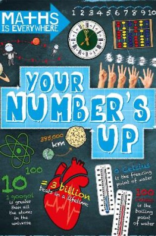 Cover of Maths is Everywhere: Your Number's Up