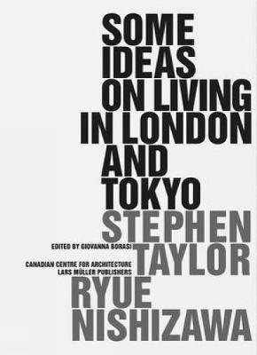 Book cover for Some Ideas on Living in London and Tokyo