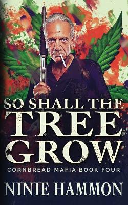 Book cover for So Shall The Tree Grow