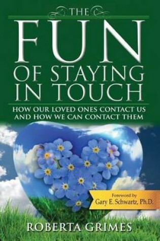 Cover of The Fun of Staying in Touch