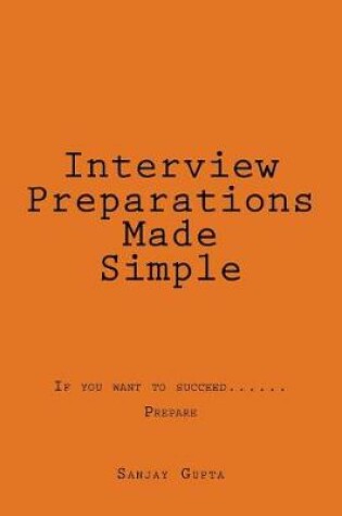 Cover of Interview Preparations Made Simple