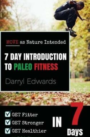 Cover of 7 Day Introduction to Paleo Fitness