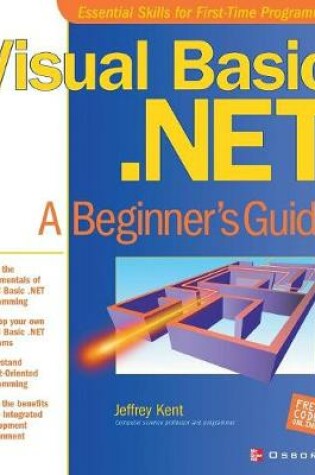 Cover of Visual Basic.NET: A Beginner's Guide