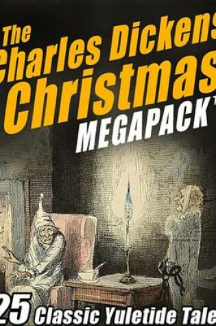 Cover of The Charles Dickens Christmas Megapack (R)