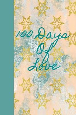 Book cover for 100 Days of Love