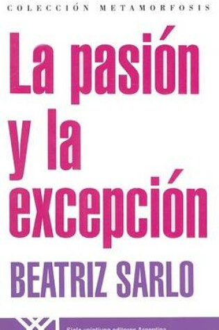 Cover of La Pasion y La Excepcion