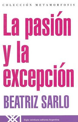 Book cover for La Pasion y La Excepcion