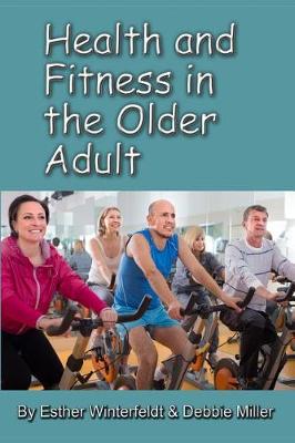 Book cover for Health and Fitness in the Older Adult