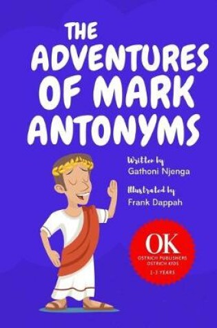 Cover of The Adventures Of Mark Antonyms