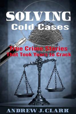 Book cover for Solving Cold Cases