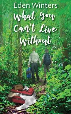 Book cover for What You Can't Live Without