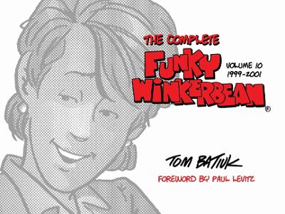 Cover of The Complete Funky Winkerbean, Volume 10, 1999-2001