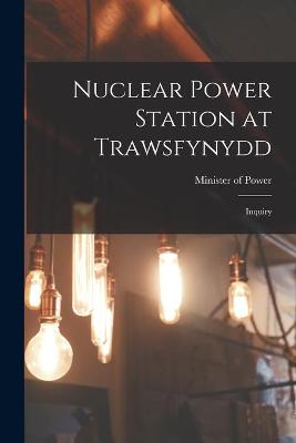 Book cover for Nuclear Power Station at Trawsfynydd