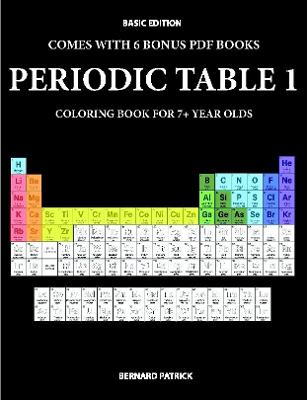 Book cover for Coloring Book for 7+ Year Olds (Periodic Table)