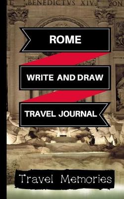 Cover of Rome Write and Draw Travel Journal