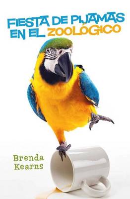 Book cover for Fiesta de pijamas en el zoológico