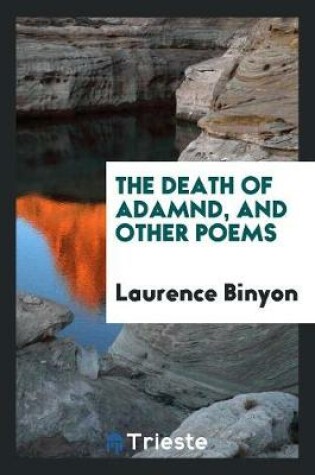 Cover of The Death of Adamnd, and Other Poems