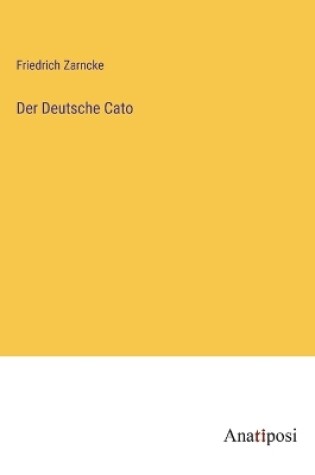 Cover of Der Deutsche Cato