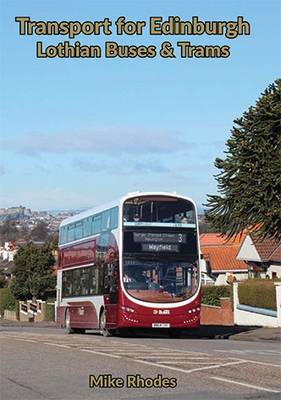 Book cover for Transport for Edinburgh - Lothian Buses & Trams