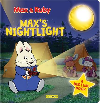 Book cover for Max & Ruby: Max's Nightlight