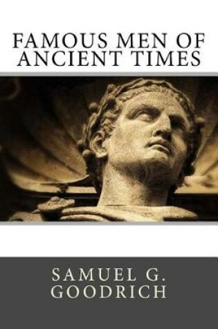 Cover of Famous Men of Ancient Times