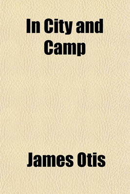 Book cover for In City and Camp
