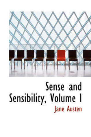 Cover of Sense and Sensibility, Volume I