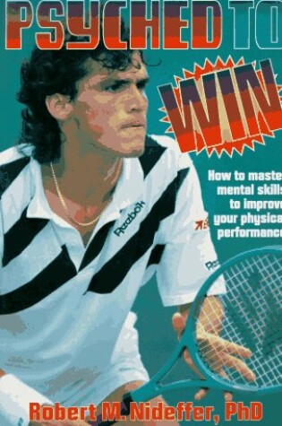 Cover of Psyched to Win