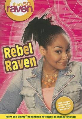 Book cover for That's So Raven Vol. 15: Rebel Raven