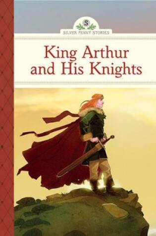 Cover of King Arthur and His Knights