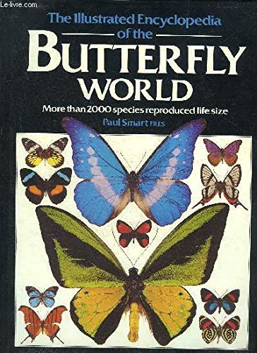 Book cover for Illustrated Encyclopedia of the Butterfly Wo