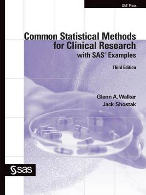 Book cover for Common Statistical Methods for Clinical Research with SAS Examples, Third Edition