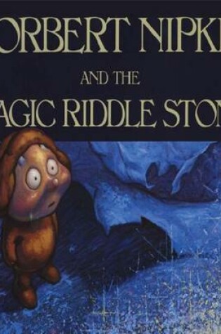 Cover of Norbert Nipkin and the Magic Riddle Stone