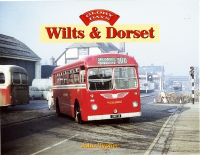 Cover of Glory Days: Wilts & Dorset